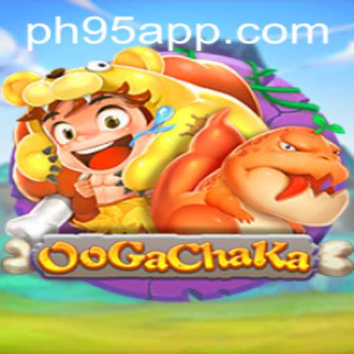 OoGaChaKa Game Explored: A Dive into the Enthralling World of Ph95.com